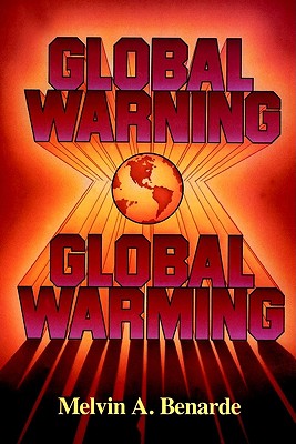 Global Warning . Global Warming