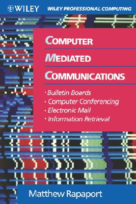 Computer Mediated Communications