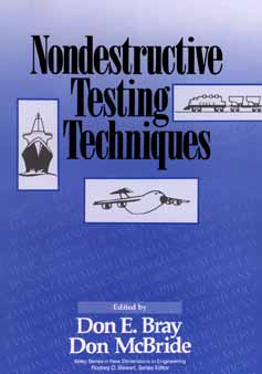 Nondestructive Testing Techniques (New Dimensions In Engineering Series)