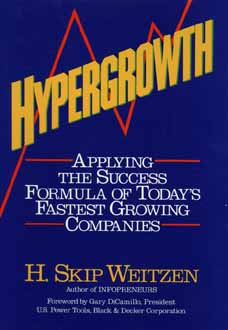 Hypergrowth: Applying the Success Formula of Today's Fastest Growing Companies
