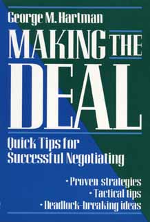Image for Making the Deal: Quick Tips for Successful Negotiating