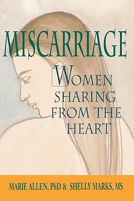 Image for Miscarriage: Women Sharing from the Heart