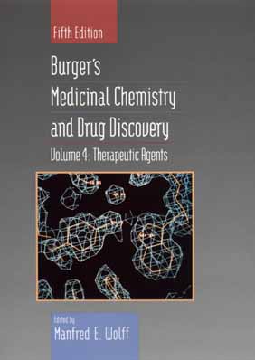 Therapeutic Agents, Volume 4, Burger's Medicinal Chemistry and Drug Discovery, 5th Edition