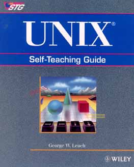 UNIX: Self-Teaching Guide (Wiley Self-Teaching Guides)