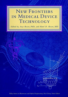 New Frontiers in Medical Device Technology