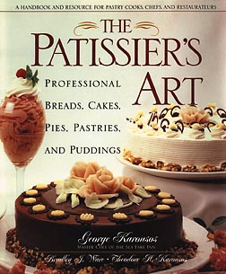 Image for The Patissier's Art: Professional Breads, Cakes, Pies, Pastries, and Puddings