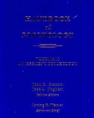 Handbook of Psychology, Assessment Psychology (Volume 10)