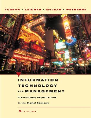 Image for Information Technology for Management: Transforming Organizations in the Digital Economy