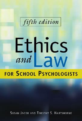 Ethics And Law for School Psychologists