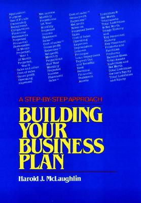 Building Your Business Plan A Step-By-Step Approach
