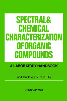 Spectral and Chemical Characterization of Organic Compounds: A Laboratory Handbook, 3E