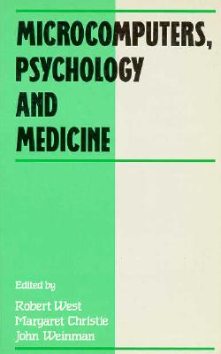 Microcomputers, Psychology and Medicine