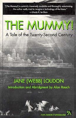 The Mummy! A Tale of the Twenty-Second Century