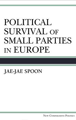 Political Survival of Small Parties in Europe (New Comparative Politics)