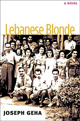 Lebanese Blonde (Sweetwater Fiction: Originals)