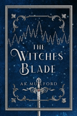 The Witches' Blade (The Five Crowns of Okrith)