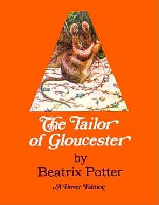 Tailor of Gloucester (Revised)