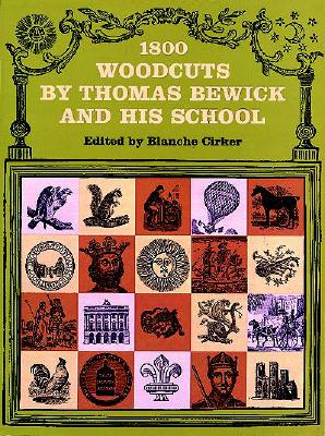 1800 Woodcuts by Thomas Bewick and His School
