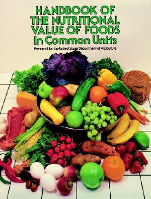 Image for Handbook Of The Nutritional Contents Of Foods