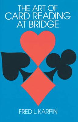 The Art of Card Reading at Bridge
