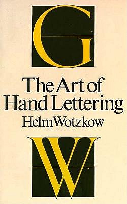 Art of Hand-Lettering Its Mastery and Practice