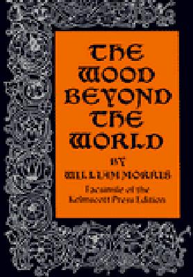 The Wood Beyond the World