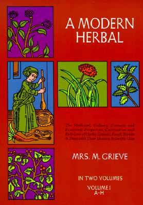 Image for A Modern Herbal (Volume 1, A-H)