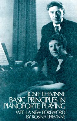 Basic Principles in Pianoforte Playing (Dover Books on Music)