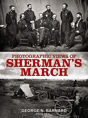 Image for Photographic Views of Sherman's March