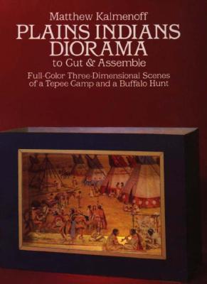 Plains Indians Diorama to Cut & Assemble