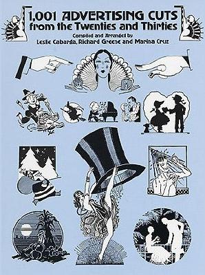 1,001 Advertising Cuts from the Twenties and Thirties (Dover Pictorial Archive Series)