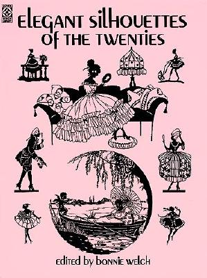 Elegant Silhouettes of the Twenties (Dover Design Library)