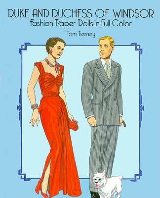 Duke and Duchess of Windsor Fashion Paper Dolls in Full Color