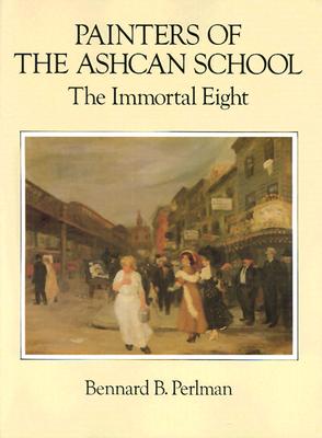 Painters of the Ashcan School: The Immortal Eight (Dover Fine Art, History of Art)