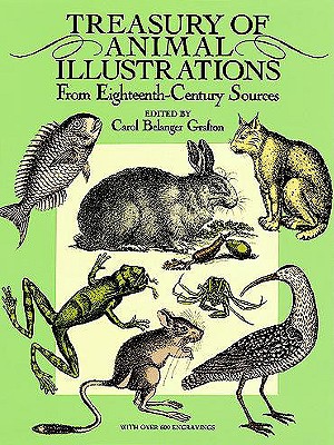 Image for Treasury of Animal Illustrations: From Eighteenth-Century Sources
