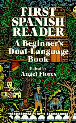 Image for First Spanish Reader: A Beginner's Dual-Language Book (Beginners' Guides) (English and Spanish Edition)