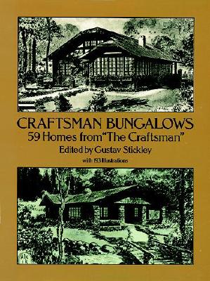 Image for Craftsman Bungalows: 59 Homes from 'The Craftsman' (Dover Architecture)