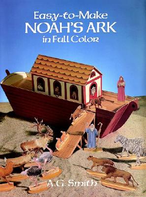 Easy-to-Make Noah's Ark in Full Color
