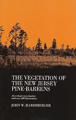 The Vegetation of the New Jersey Pine Barrens
