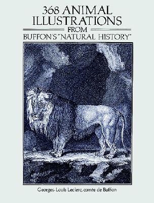Image for 368 Animal Illustrations from Buffon's 'Natural History' (Dover Pictorial Archive Series)
