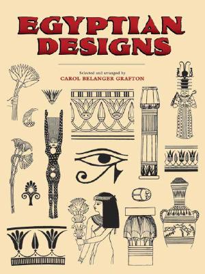 Egyptian Designs (Dover Pictorial Archive)