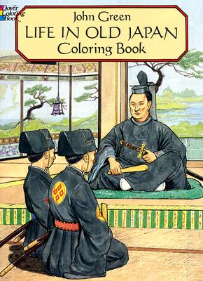 Image for Life in Old Japan Coloring Book (Dover Pictorial Archive Series)
