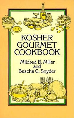 Kosher Gourmet Cookbook