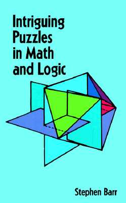 Image for Intriguing Puzzles in Math and Logic