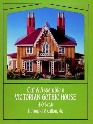 Cut & Assemble a Victorian Gothic House