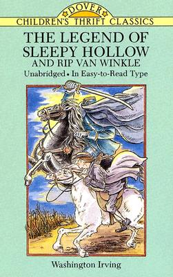 The Legend of Sleepy Hollow and Rip Van Winkle (Dover Children's Thrift Classics)
