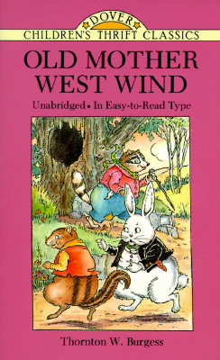 Image for Old Mother West Wind (Dover Children's Thrift Classics) Old Mother West Wind (Dover Children's Thrift Classics)