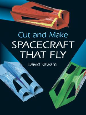 Cut and Make Spacecraft that Fly