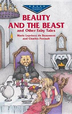 Image for Beauty and the Beast and Other Fairy Tales (Dover Children's Evergreen Classics)