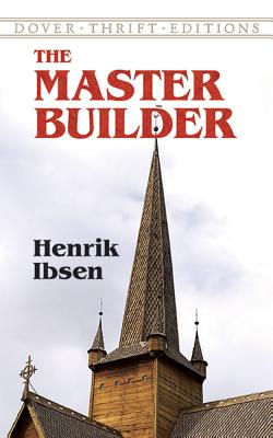 The Master Builder (Dover Thrift Editions)
